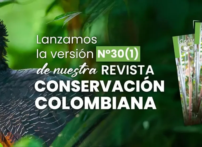 Lanzamos el Volumen 30(1) de nuestra Revista Conservación Colombiana
